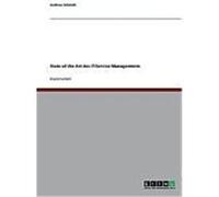 State of the Art des IT-Service Managements Schmidt, Andreas (Auteur)