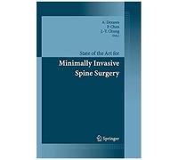 State Of The Art For Minimally Invasive Spine Surgery
