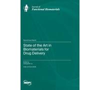 State Of The Art In Biomaterials For Drug Delivery