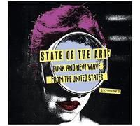 State Of The Art: Punk And New Wave From The United States