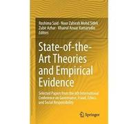 State-of-the-Art Theories and Empirical Evidence: Selected Papers from the 6th International Conference on Governance, Fraud, Ethics, and Social ... Governance & Fraud: Theory and Application) - [Vers