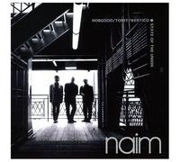 Hobgood Torff Wertico – State of the Union – Import – Naim