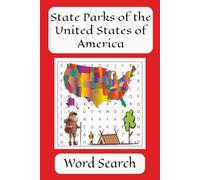 State Parks Word Search Puzzle Book: Word Searches with Easy to Read Print about State Parks, States and Travel Destinations in the United States - ... Travel, Holidays, Leisure Time and More.