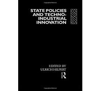 State Policies And Techno-Industrial Innovation