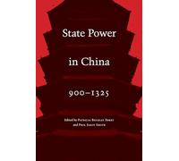 State Power in China, 900-1325