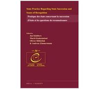 State Practice Regarding State Succession And Issues Of Recognition