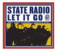 State Radio – Let It Go – CD