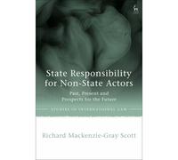 State Responsibility For Non-State Actors