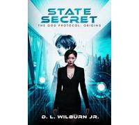 State Secret: The God Protocol: Origins