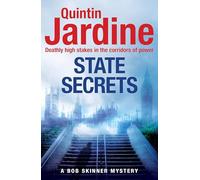 State Secrets (Bob Skinner series, Book 28): A terrible act in the heart of Westminster. A tough-talking cop faces his most challenging investigation... - [Version Originale] Inconnu (Auteur)