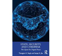 State, Security, and Cyberwar