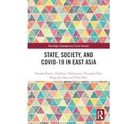 State, Society, and Covid-19 in East Asia