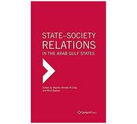 State-Society Relations In The Arab Gulf States