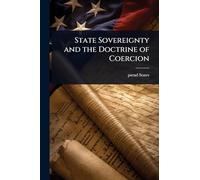 State Sovereignty and the Doctrine of Coercion