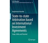 State-To-State Arbitration Based On International Investment Agreements