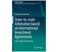 State-To-State Arbitration Based On International Investment Agreements