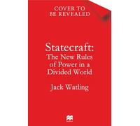 Statecraft: The New Rules of Power in a Divided World