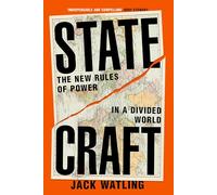 Statecraft – Les nouvelles règles du pouvoir dans un monde divisé