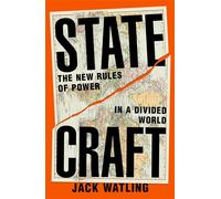 Statecraft The New Rules of Power in a Divided World - Jack Watling - Macmillan - ebook (ePub) - Livre
