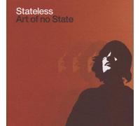 Stateless - Stateless-Art of No State [Import]