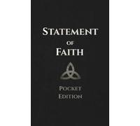 Statement of Faith: Pocket Edition