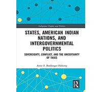 States, American Indian Nations, And Intergovernmental Politics