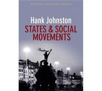 States and Social Movements by Hank San Diego State University Johnston Hank San Diego State University Johnston (Auteur)