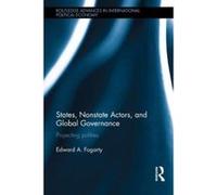 States, Nonstate Actors, and Global Governance: Projecting Polities (Routledge Advances in International Political Economy) - [Version Originale] Inconnu (Auteur)