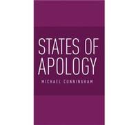 States of Apology by Michael Cunningham Michael Cunningham (Auteur)
