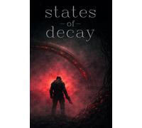 States of Decay