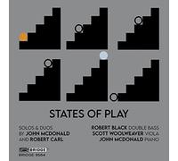 Carl / McDonald / Woolweaver - States of Play-Solos & Duos