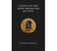 States of the Body Produced by Love