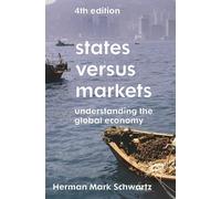 States Versus Markets: Understanding the Global Economy