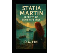 Statia Martin: Secrets of Tenerife Bay