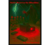 Static Between the Bloodline