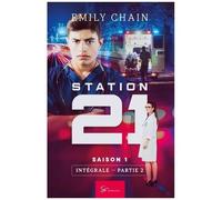 Station 21 - Saison 1 Intégrale Partie 1 - Episodes 6 À 10