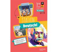 Station Deutsch! 1re année - Livre-cahier élève Edition 2026 - Emmanuelle Coste - Hachette Education - broché - Scolaire / Universitaire