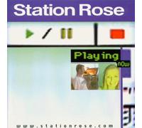 Station Rose - Playing Now [Import]