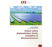 Station Solaire Photovoltaïque: Etude, Conception Et Dimensionnement