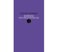 Stations des profondeurs - Gérard Berréby - Allia - broché - Poésie