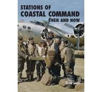 Stations of Coastal Command Then and Now - [Version Originale] Inconnu (Auteur)