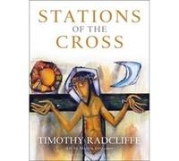 Stations of the Cross Timothy Radcliffe (Auteur)