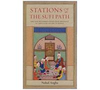 Stations Of The Sufi Path