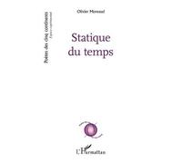 Statique du temps - Olivier Moreaud - L'harmattan - broché - Poésie