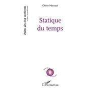 Statique du temps - Olivier Moreaud - L'harmattan - broché - Poésie