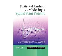 Statistical Analysis and Modelling of Spatial Point Patterns – Wiley-VCH