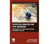 Statistical Analysis for Civil Engineers - AlZwainy Faiq M.S. PhD Professor Dept. of Civil Engineering College of Engineering AlNahrain University Baghdad AlZwainy Faiq M.S. PhD Professor Dept. of Civ