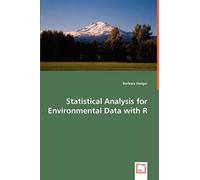 Statistical Analysis For Environmental Data With R