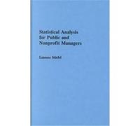 Statistical Analysis for Public and Non-Profit Managers Leanna Stiefel (Auteur)