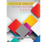 Statistical Analysis in the Behavioral Sciences by James Raymondo James Raymondo (Auteur)